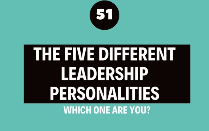 The Best Leadership Podcast - Different Leadership Personalities