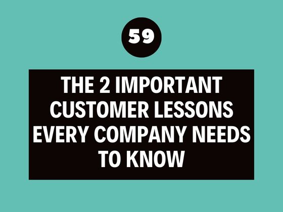 The Best Leadership Podcast Ever - Important Customer Lessons